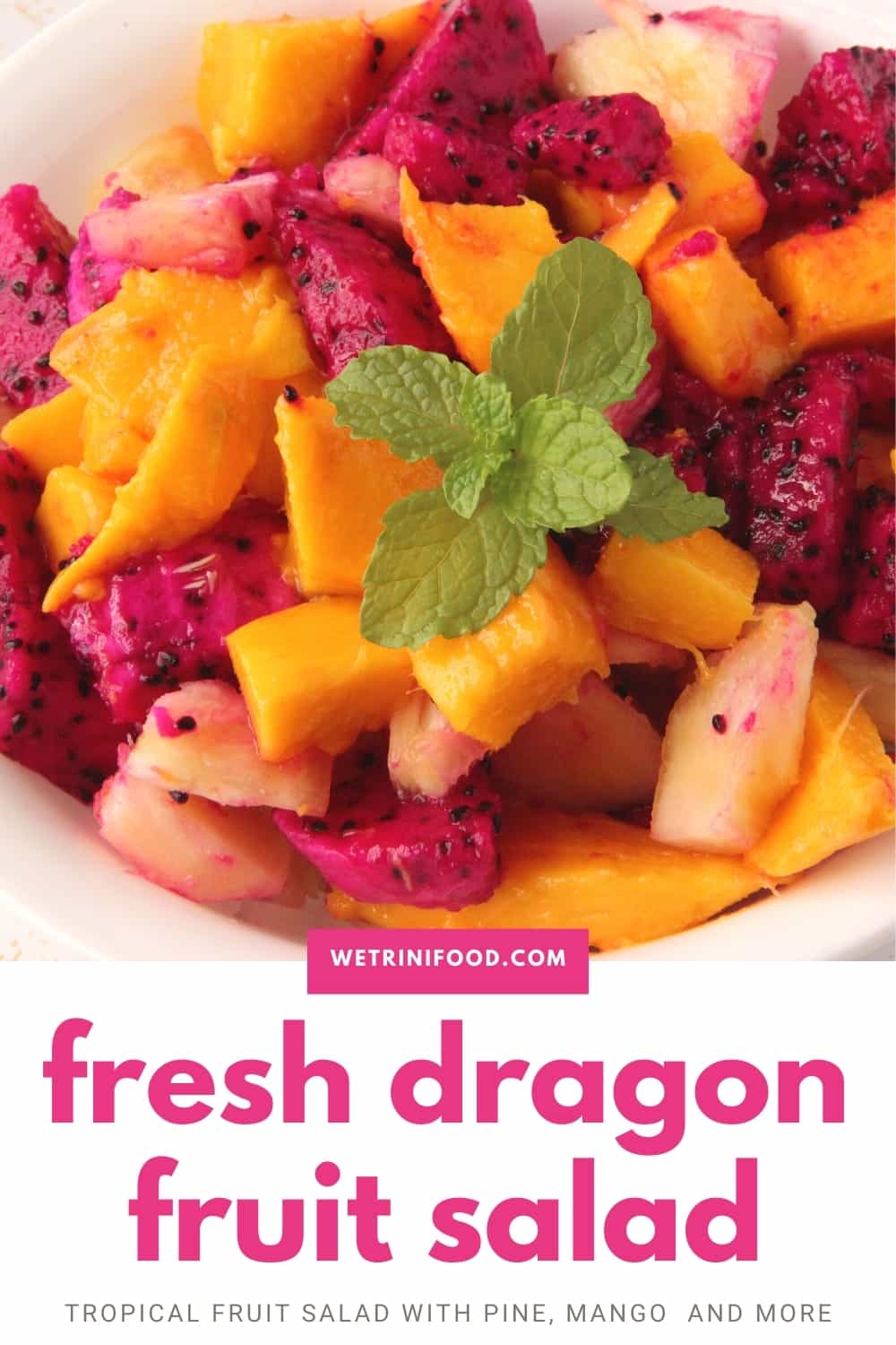 fresh dragon fruit salad pinterest