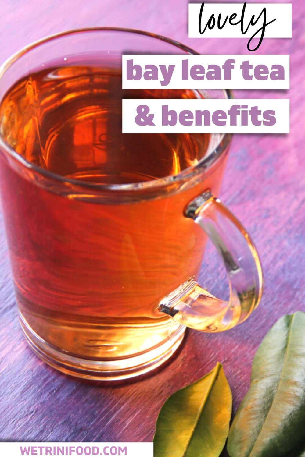 bay leaf tea & benefits pinterest image