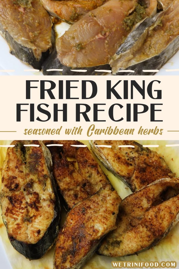 Fried king fish recipe seasoned with Caribbean herbs