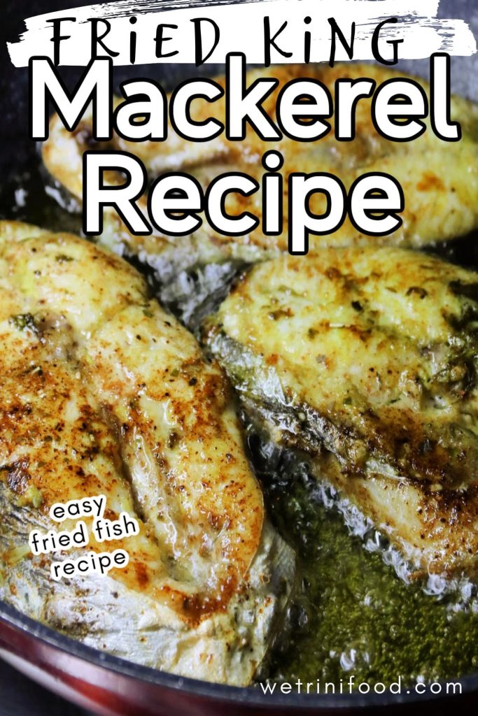 Fried king mackerel recipe