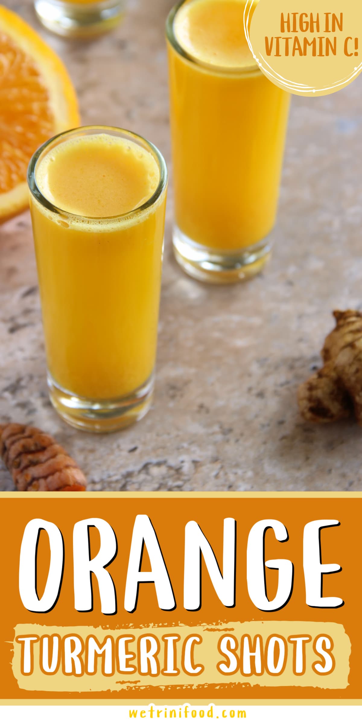 orange turmeric shots: high in vitamin C text overlay on a photo of orange turmeric ginger shots