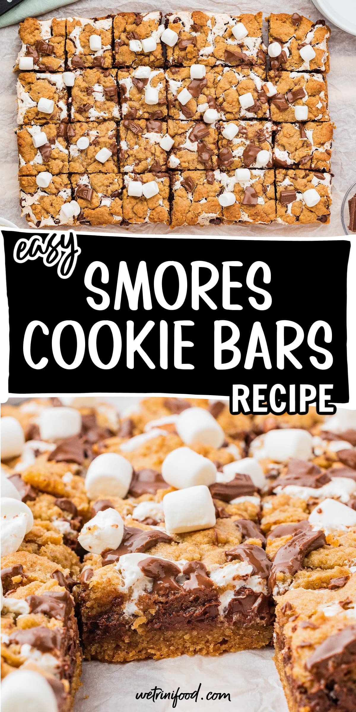 easy smores cookie bars recipe text overlay on a photo looking down on sliced cookie bars and a closeup photo of smores bars with chocolate and mini marshmallows