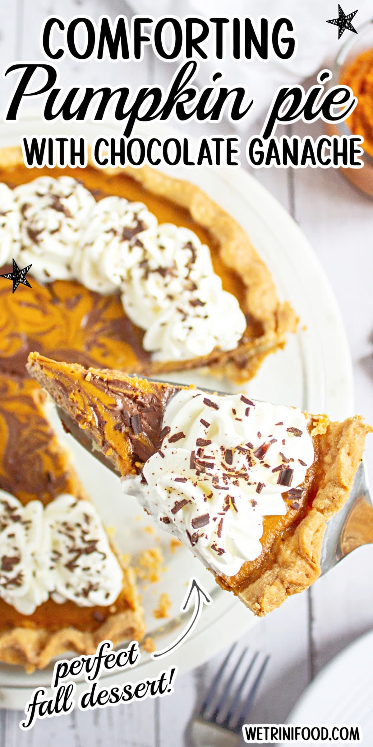 comforting pumpkin pie with chocolate ganache perfect fall dessert text overlay on a photo of chocolate pumpkin pie