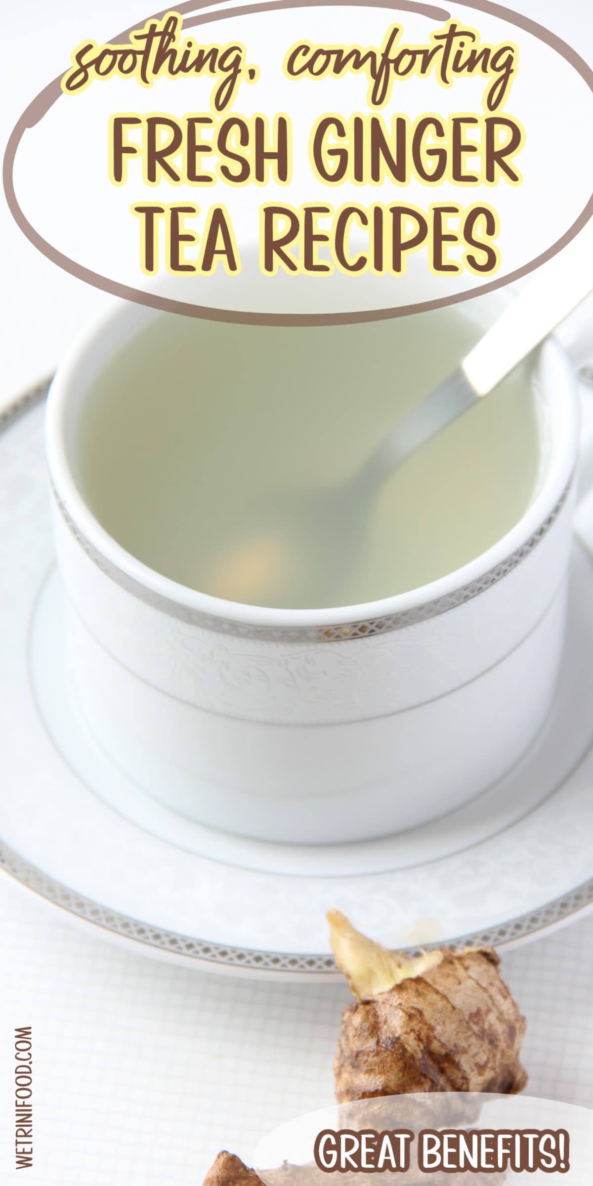 soothing, comforting fresh ginger tea recipes: great benefits on a photo of ginger tea