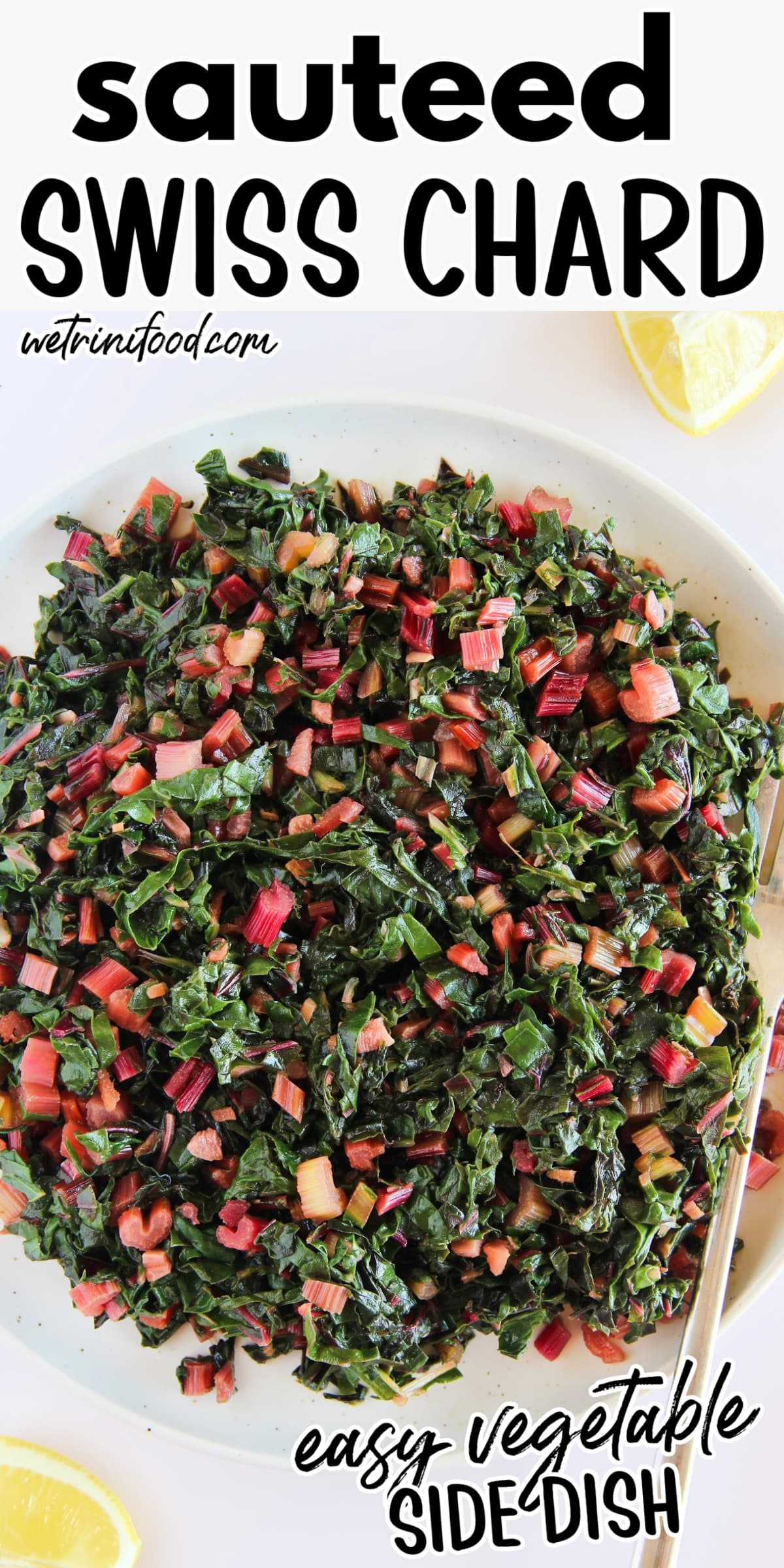 Sauteed swiss chard: easy vegetable side dish