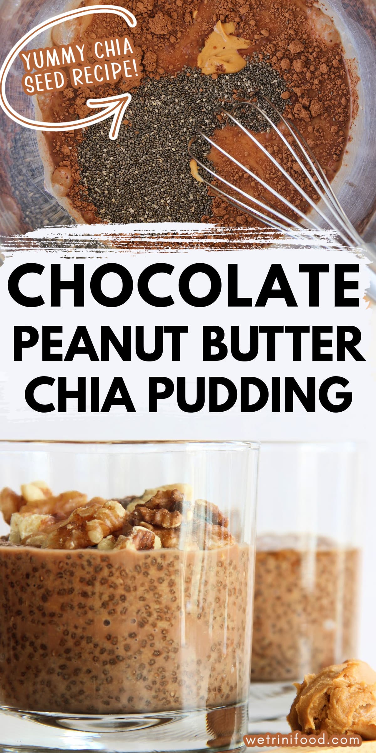 Chocolate Peanut Butter Chia Pudding: Vegan Chia Recipe